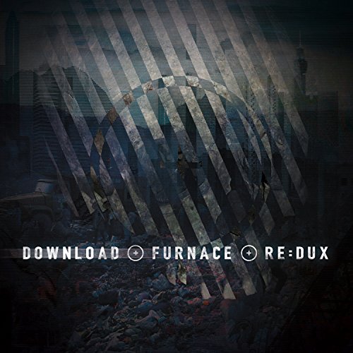Furnace/Re:Dux