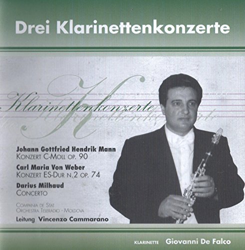 Drei Klarinettenkonzerte - [1 Cd]