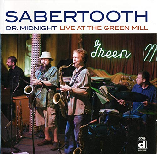 Dr. Midnight: Live At The Green Mill