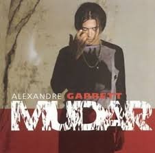 Alexandre Garrett:Mudar