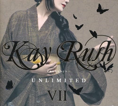 Kay Rush Unlimi.Vii