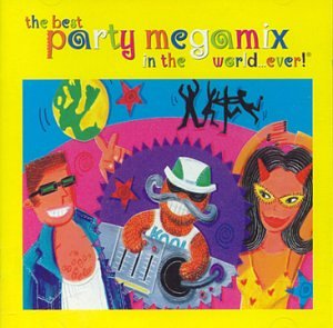 Best Party Mega Mix In The W..