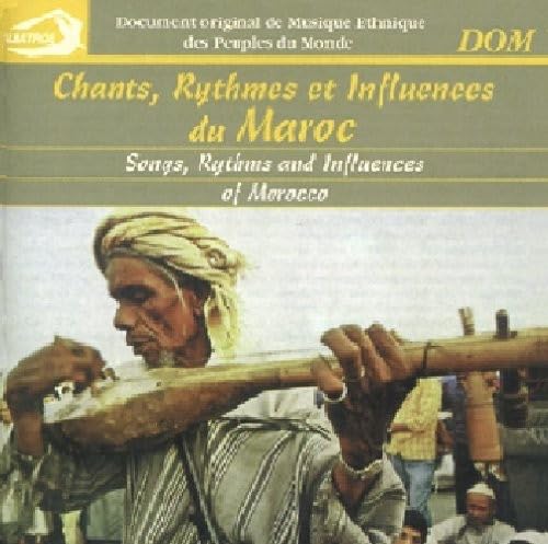 Chants Rythmes Du Maroc