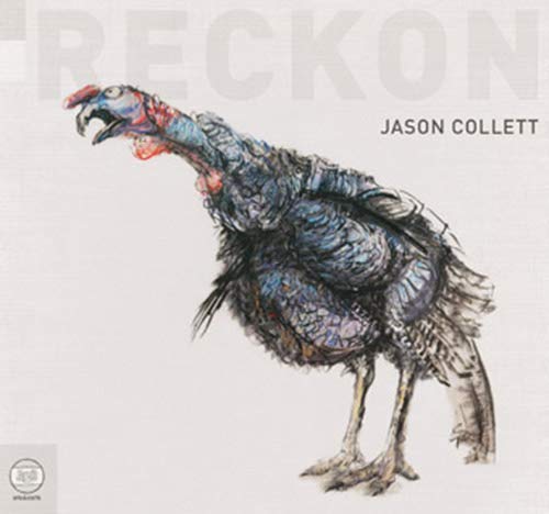 Collett, Jason - Reckon (2Cd)