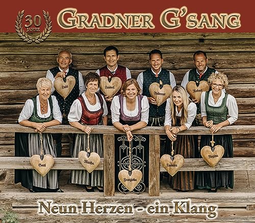 30 Jahre - Neun Herzen - Ein Klang