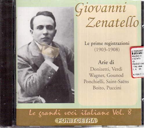 Giovanni Zanatello: Le Prime Registrazioni (1903 - 1908) - Cd