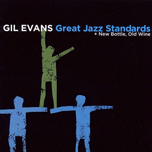Great Jazz Standards+New Bottle