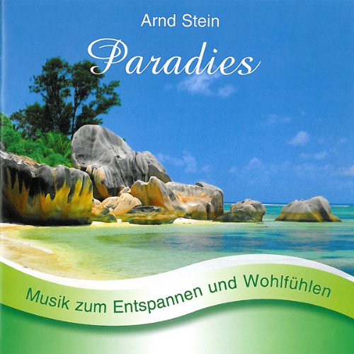 Paradies-Sanfte Musik Z.Entspannen