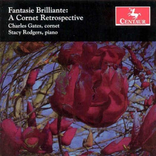 Fantasie Brilliante: Cornet Retrospective