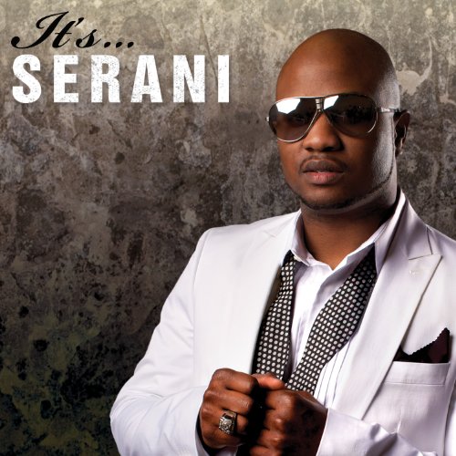 It'S...Serani
