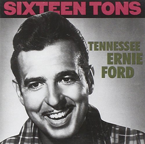 Sixteen Tons -25 Tr-