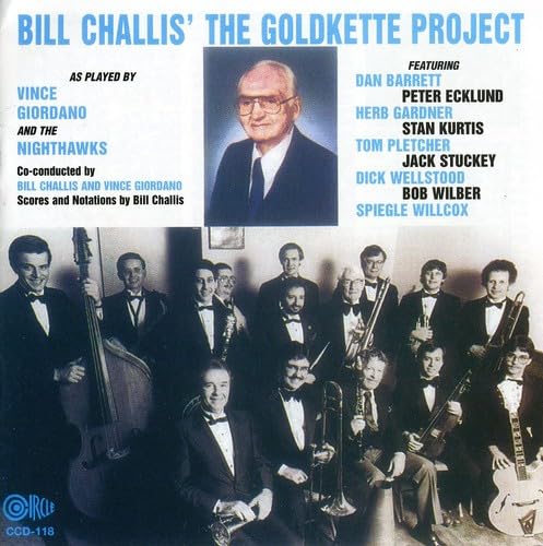 Bill Challis The Goldkette Project