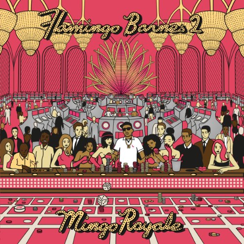 Flamingo Barnes 2: Mingo Royale
