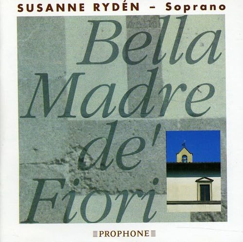 Bella Madre De'Flori (3 Cd)