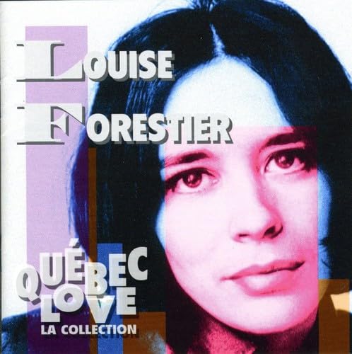 Quebec Love: La Collection