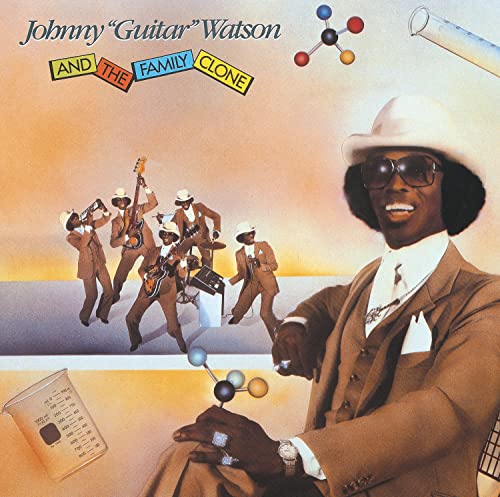 Johnny Guitar Watson & The Family Clone