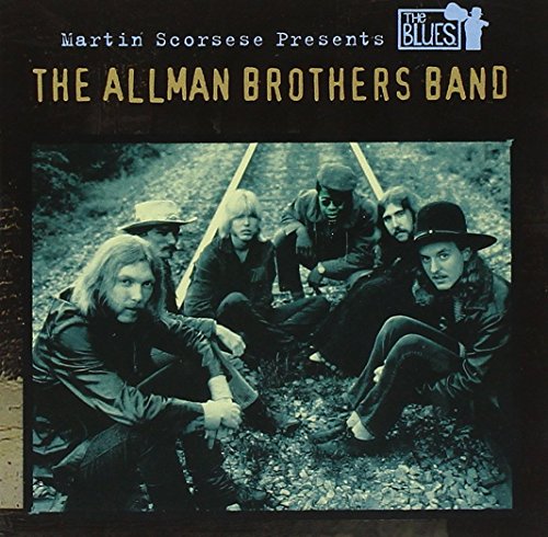 Martin Scorsese Present The Blues: Allman Brothers Band