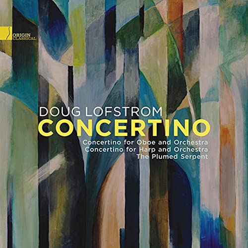 Concertino-Music Of Doug Lofstrom