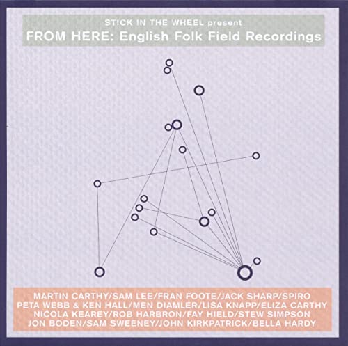 From Here: English Folk Field Recordings