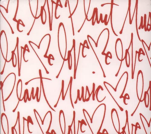 Plant Music: Love Me