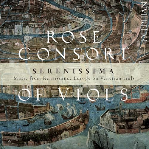 Serenissima-Music From Renaissance Europe On