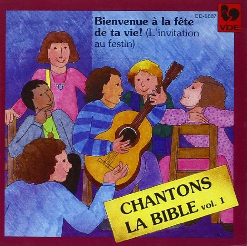 Chantons La Bible, Vol.1