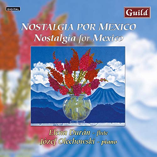 Nostalgia For Mexico