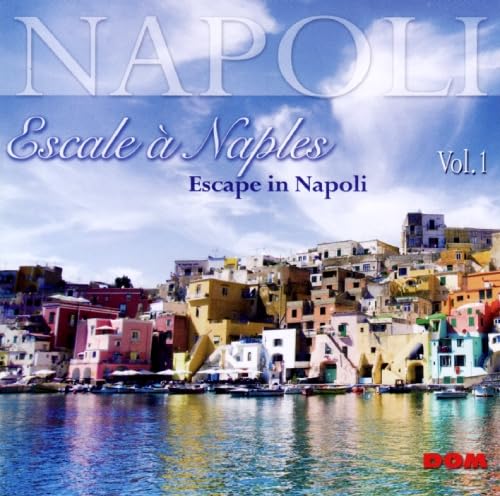 Escale A Naples Vol, 1