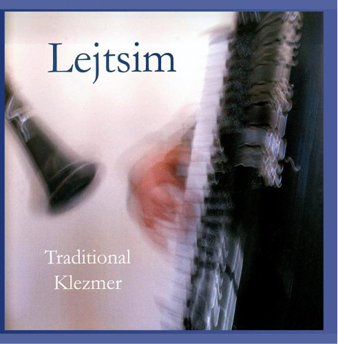 Lejtsim Traditional Klezmer