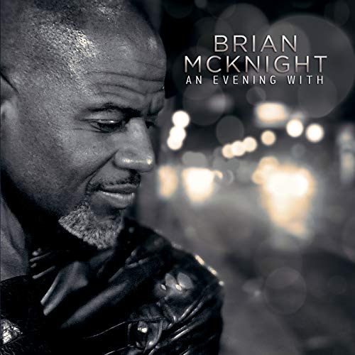 An Evening With Brian Mcknight