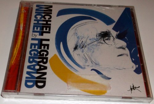 Michel Legrand By Michel Legrand