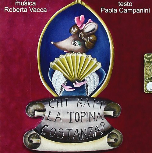 Chi Rap La Topina Costanza?