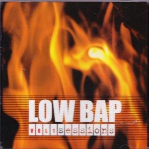 Low Bap Sessions Low Bap Sessions