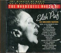 The Wonderful; World Of Edith Piaf: 23 Grands Succes