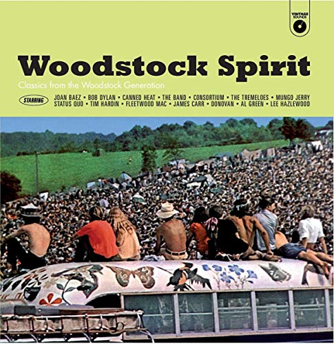 Woodstock Spirit Classics From The Woodstock