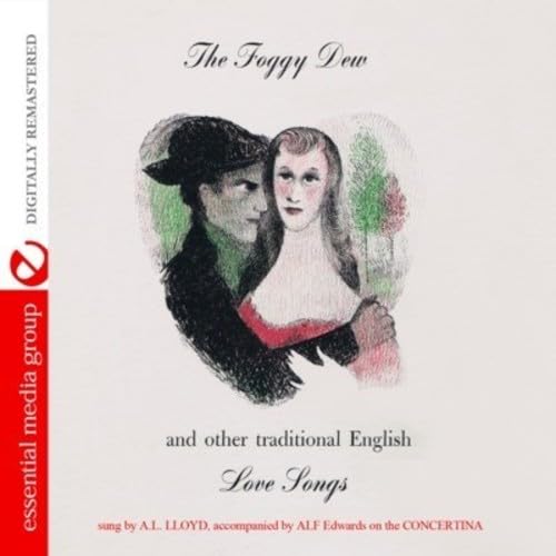 Foggy Dew & Other Traditional English Love Songs