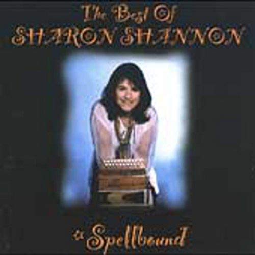 Best Of Sharon Shannon: Spellboud