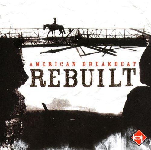 American Breakbeat: Rebuilt