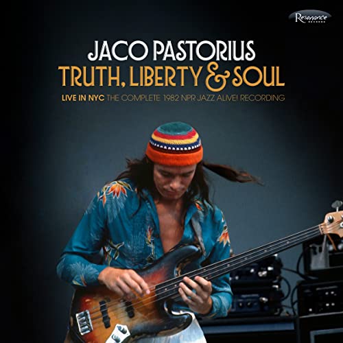Truth, Liberty & Soul-Live In Nyc: The Complete 1982 Npr Jazz Alive!