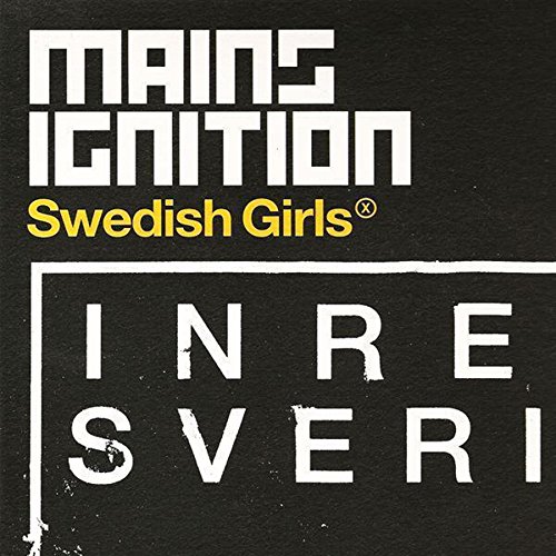 Swedish Girls Remixes