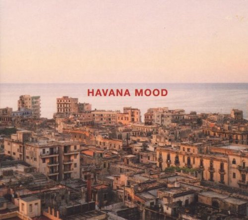 Havana Mood "Havana Mood" Dcd