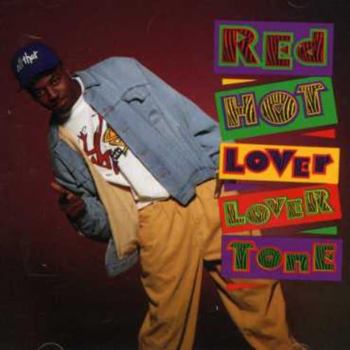 Red Hot Lover Lover Tone