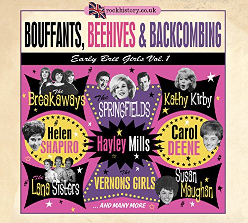 Bouffants Beehives & Backcombing:Early Brit Girls (2 Cd)