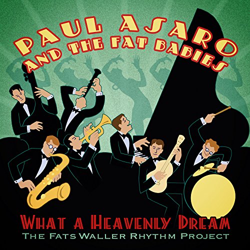 What A Heavenly Dream-Fats Waller Rhythm Project