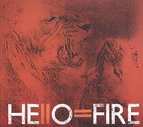 Hello = Fire