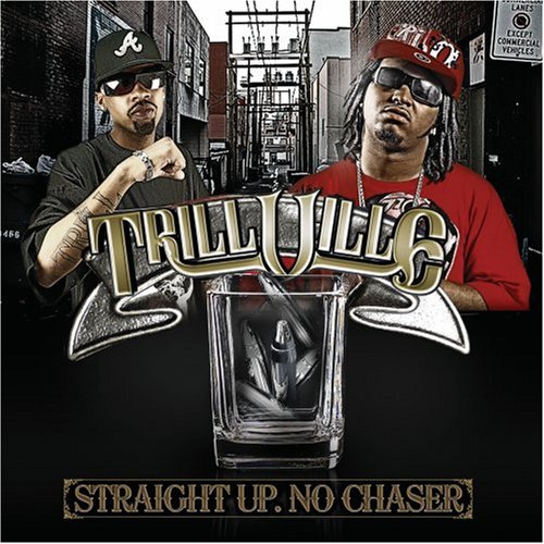 Straight Up No Chaser