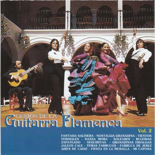 Genios De La Guitarra Flamenca Vol. 2
