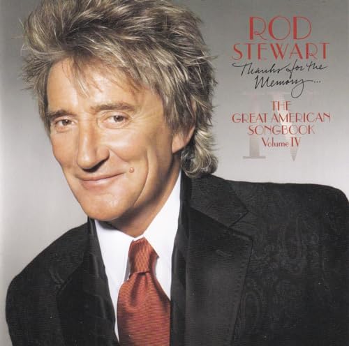 Thanks For The Memory... The Great American Songbook Volume Iv