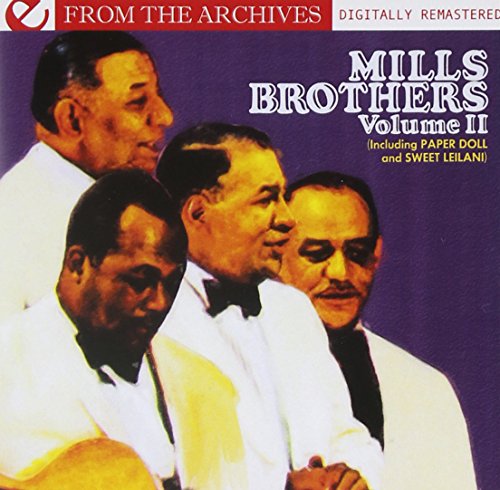 Vol. 2-Mills Brothers: From The Archives