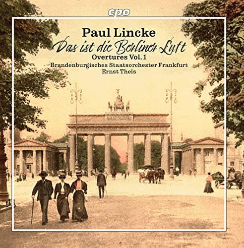 Lincke: Overtures, Vol. 1